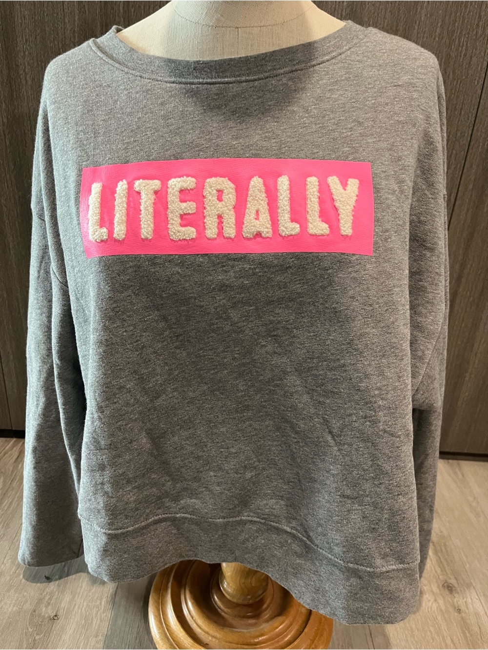 Mossimo Supply Co. Gray Crewneck Sweatshirt with Pink 'LITERALLY' Patch, Vintage